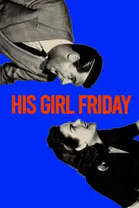 Poster to the movie "His Girl Friday" #1065133