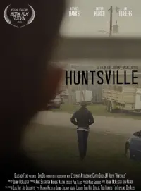 Poster to the movie "Huntsville" #1008309