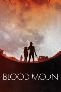 Poster to the movie "Blood Moon" #1099331
