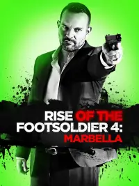Poster to the movie "Rise of the Footsoldier 4: Marbella" #949237