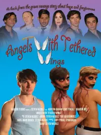 Poster to the movie "Angels with Tethered Wings" #975879