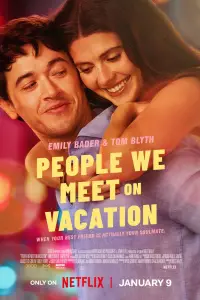 Poster to the movie "People We Meet on Vacation" #1158440