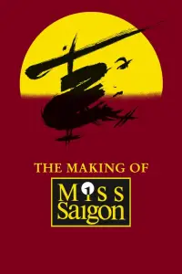 Poster to the movie "The Heat Is On: The Making of Miss Saigon" #973498