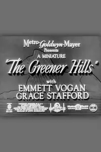 Poster to the movie "The Greener Hills" #1047937