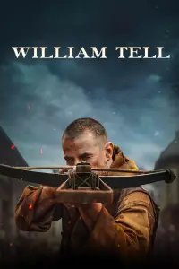 Poster to the movie "William Tell" #904503