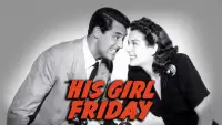 Backdrop to the movie "His Girl Friday" #1065121