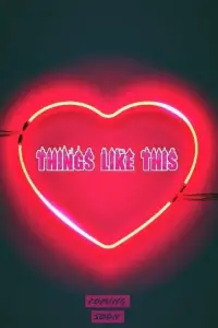 Poster to the movie "Things Like This" #1005739