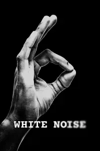 Poster to the movie "White Noise" #1050741
