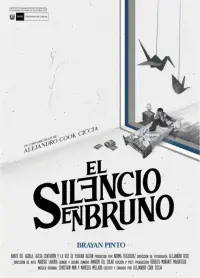 Poster to the movie "The Silence Within Bruno" #792283