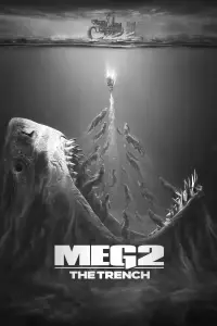 Poster to the movie "Meg 2: The Trench" #920809
