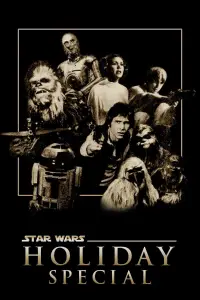 Poster to the movie "The Star Wars Holiday Special" #971815