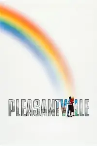 Poster to the movie "Pleasantville" #973772