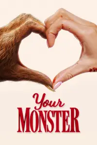 Poster to the movie "Your Monster" #919353