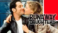 Backdrop to the movie "Runaway Daughters" #1110774