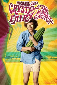 Poster to the movie "Crystal Fairy & the Magical Cactus" #1151186