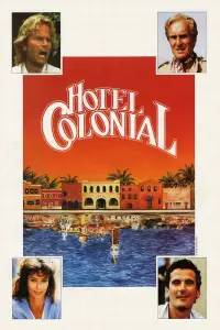 Poster to the movie "Hotel Colonial" #985502