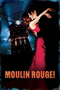Poster to the movie "Moulin Rouge!" #1125601