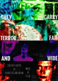 Poster to the movie "They Carry Terror Far And Wide" #945643