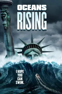 Poster to the movie "Oceans Rising" #969365