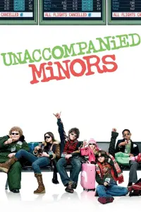 Poster to the movie "Unaccompanied Minors" #122527