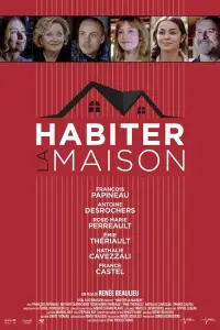 Poster to the movie "Habiter la maison" #964409