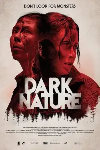 Poster to the movie "Dark Nature" #695641