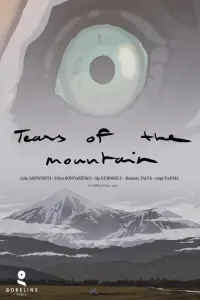 Poster to the movie "Tears of the Mountain" #1008447