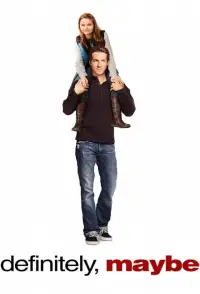 Poster to the movie "Definitely, Maybe" #956830
