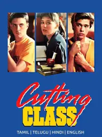 Poster to the movie "Cutting Class" #989102