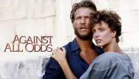 Backdrop to the movie "Against All Odds" #730294