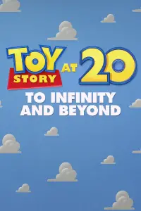 Poster to the movie "Toy Story at 20: To Infinity and Beyond" #1137507