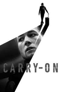 Poster to the movie "Carry-On" #1024532