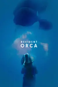 Poster to the movie "Resident Orca" #1138351
