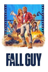 Poster to the movie "The Fall Guy" #931198
