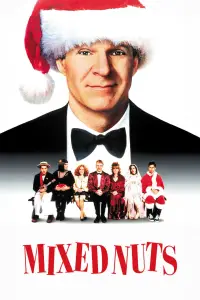 Poster to the movie "Mixed Nuts" #665531