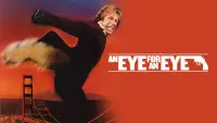 Backdrop to the movie "An Eye for an Eye" #1164398