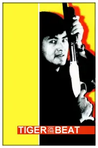 Poster to the movie "Tiger on the Beat" #1139121