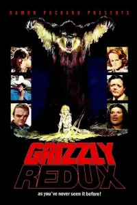 Poster to the movie "Grizzly Redux" #1023994