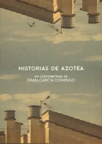 Poster to the movie "Rooftop Stories" #710648