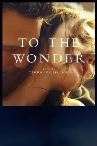 Poster to the movie "To the Wonder" #1030572