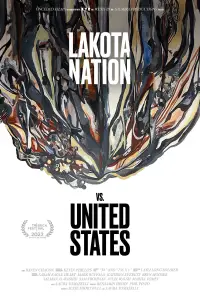 Poster to the movie "Lakota Nation vs. United States" #1128502