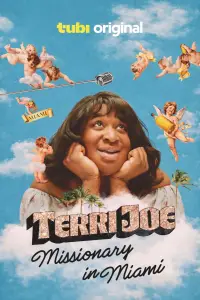 Poster to the movie "Terri Joe: Missionary in Miami" #540125