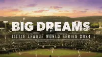 Backdrop to the movie "Big Dreams: The Little League World Series 2024" #834073