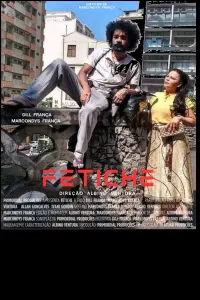 Poster to the movie "Fetiche" #833458