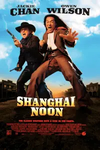 Poster to the movie "Shanghai Noon" #857256
