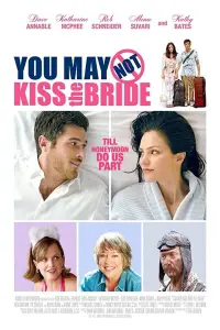 Poster to the movie "You May Not Kiss the Bride" #1061992
