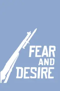 Poster to the movie "Fear and Desire" #984964