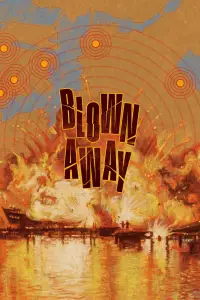 Poster to the movie "Blown Away" #1028030