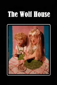 Poster to the movie "The Wolf House" #979248