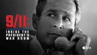 Backdrop to the movie "9/11: Inside the President